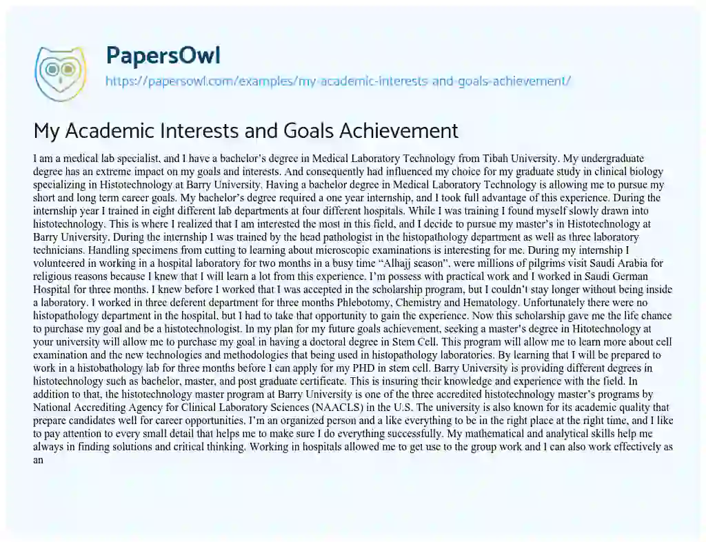 My Academic Interests and Goals Achievement essay