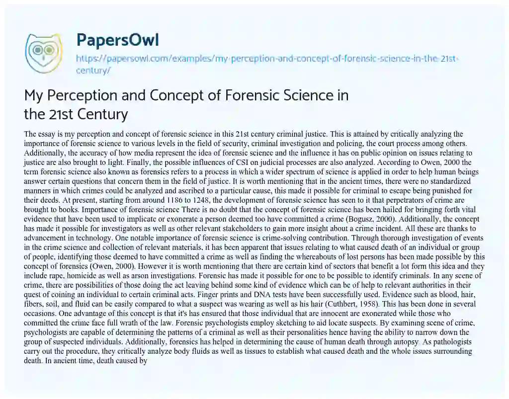 Essay on My Perception and Concept of Forensic Science in the 21st Century