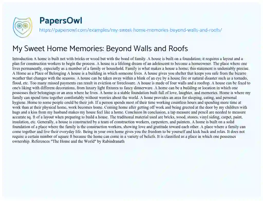 Essay on My Sweet Home Memories: Beyond Walls and Roofs