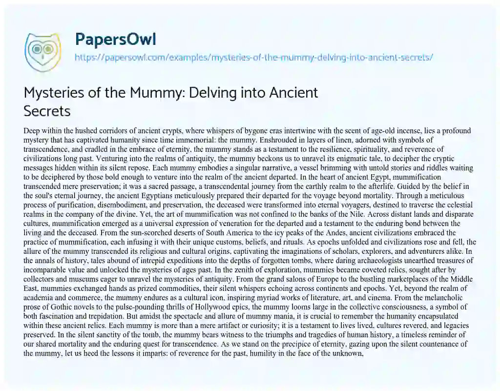 Essay on Mysteries of the Mummy: Delving into Ancient Secrets
