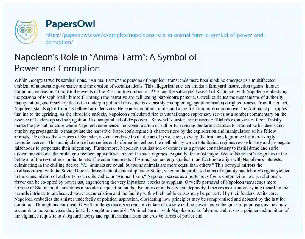 Essay on Napoleon’s Role in “Animal Farm”: a Symbol of Power and Corruption