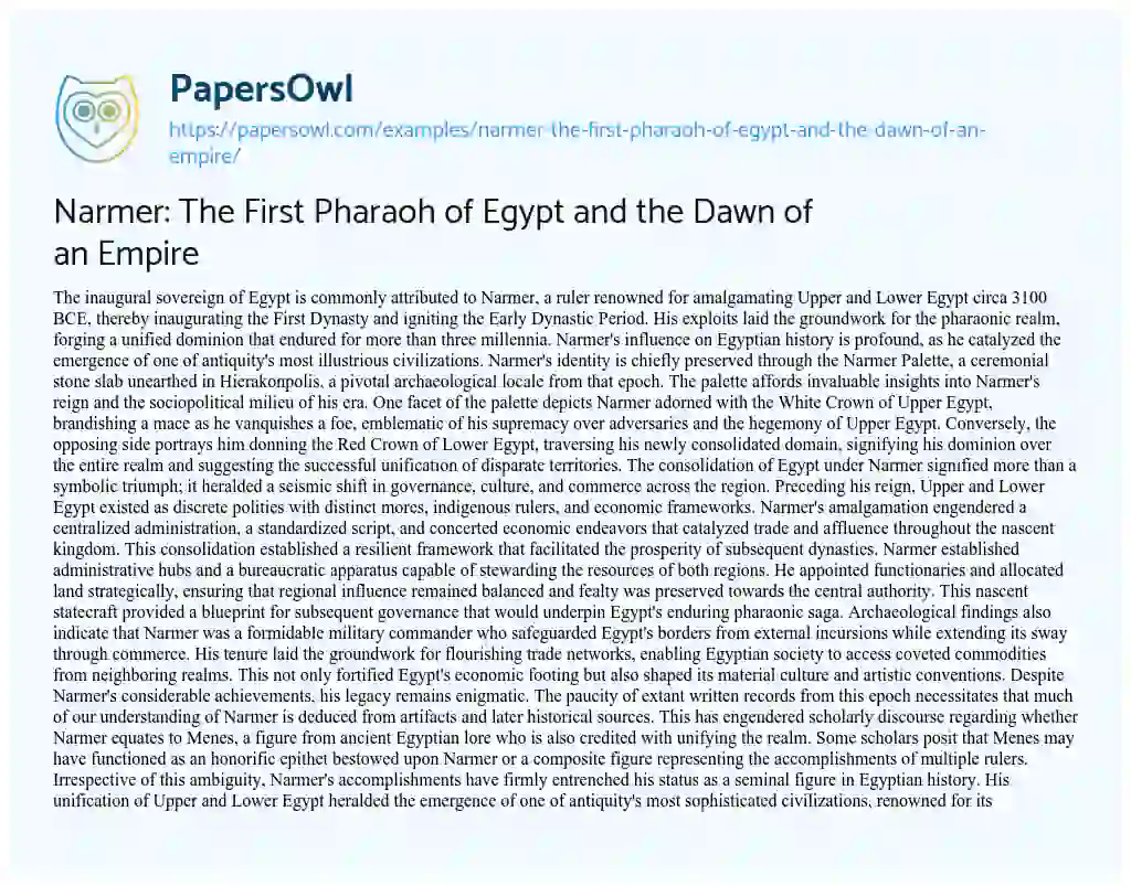 Essay on Narmer: the First Pharaoh of Egypt and the Dawn of an Empire