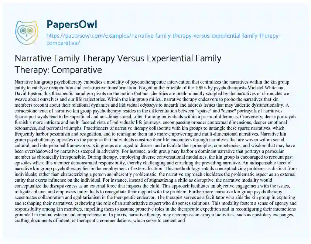 Essay on Narrative Family Therapy Versus Experiential Family Therapy: Comparative