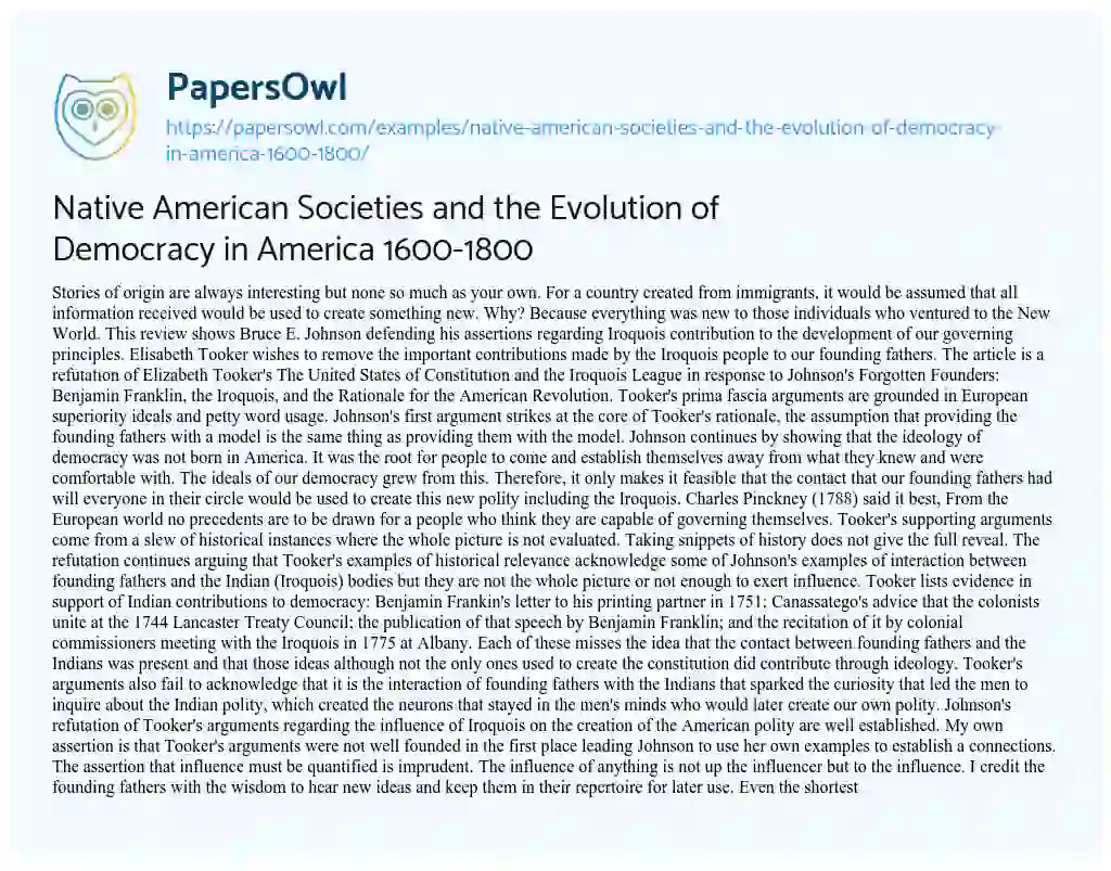 Essay on Native American Societies and the Evolution of Democracy in America 1600-1800