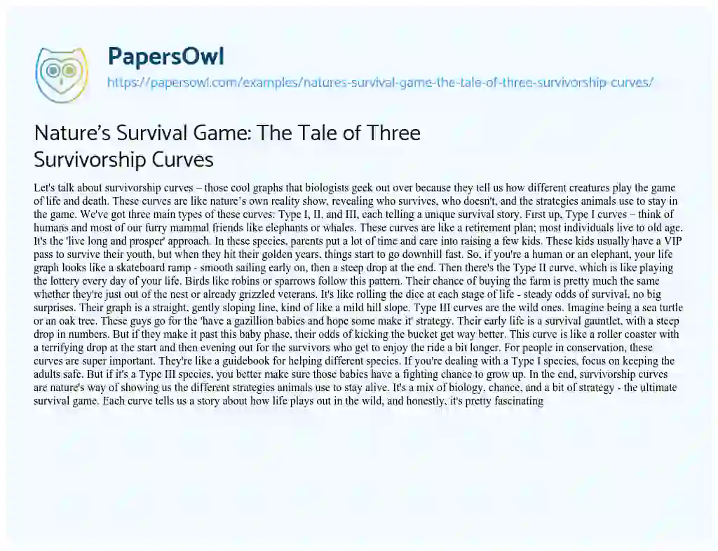 Essay on Nature’s Survival Game: the Tale of Three Survivorship Curves