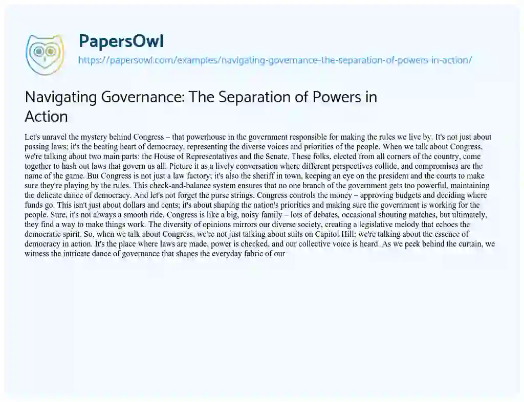 Essay on Navigating Governance: the Separation of Powers in Action