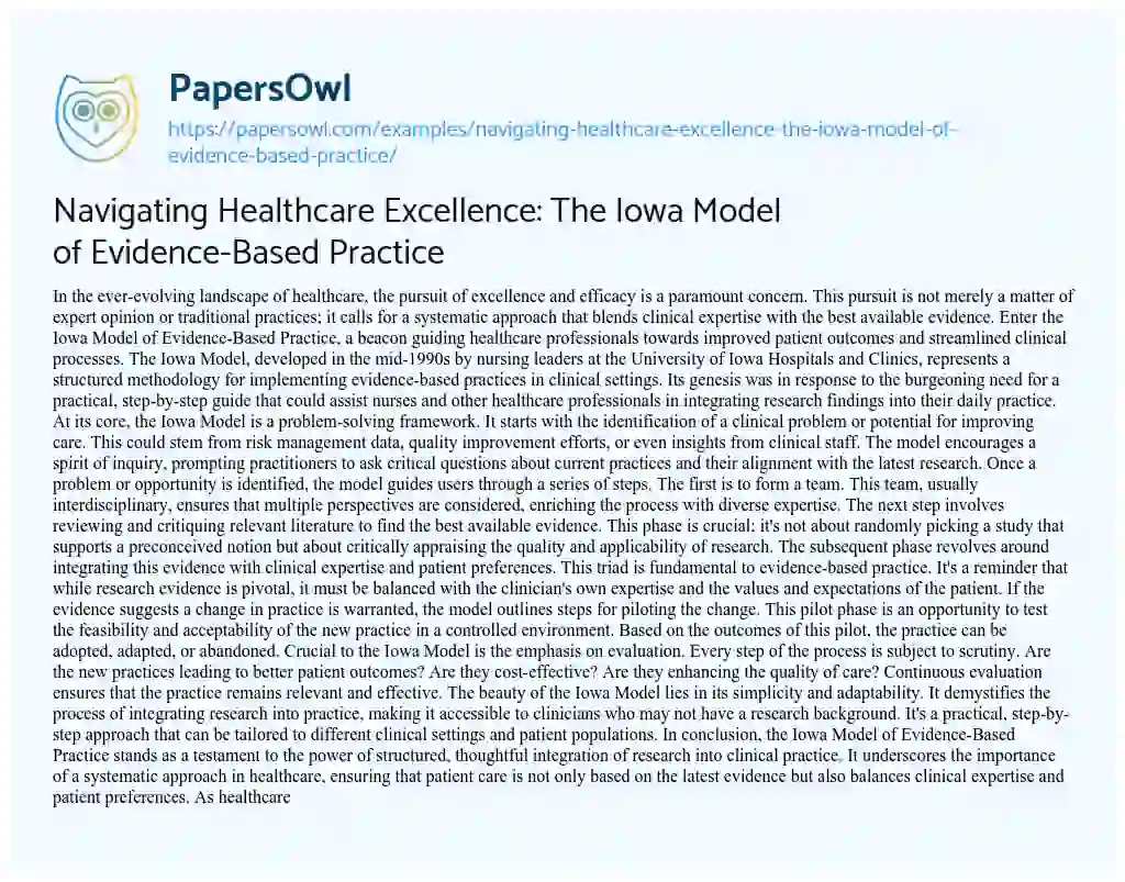 Essay on Navigating Healthcare Excellence: the Iowa Model of Evidence-Based Practice