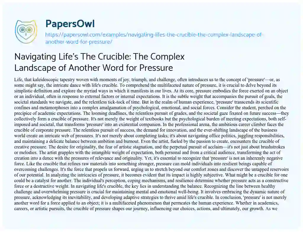 Essay on Navigating Life’s the Crucible: the Complex Landscape of Another Word for Pressure
