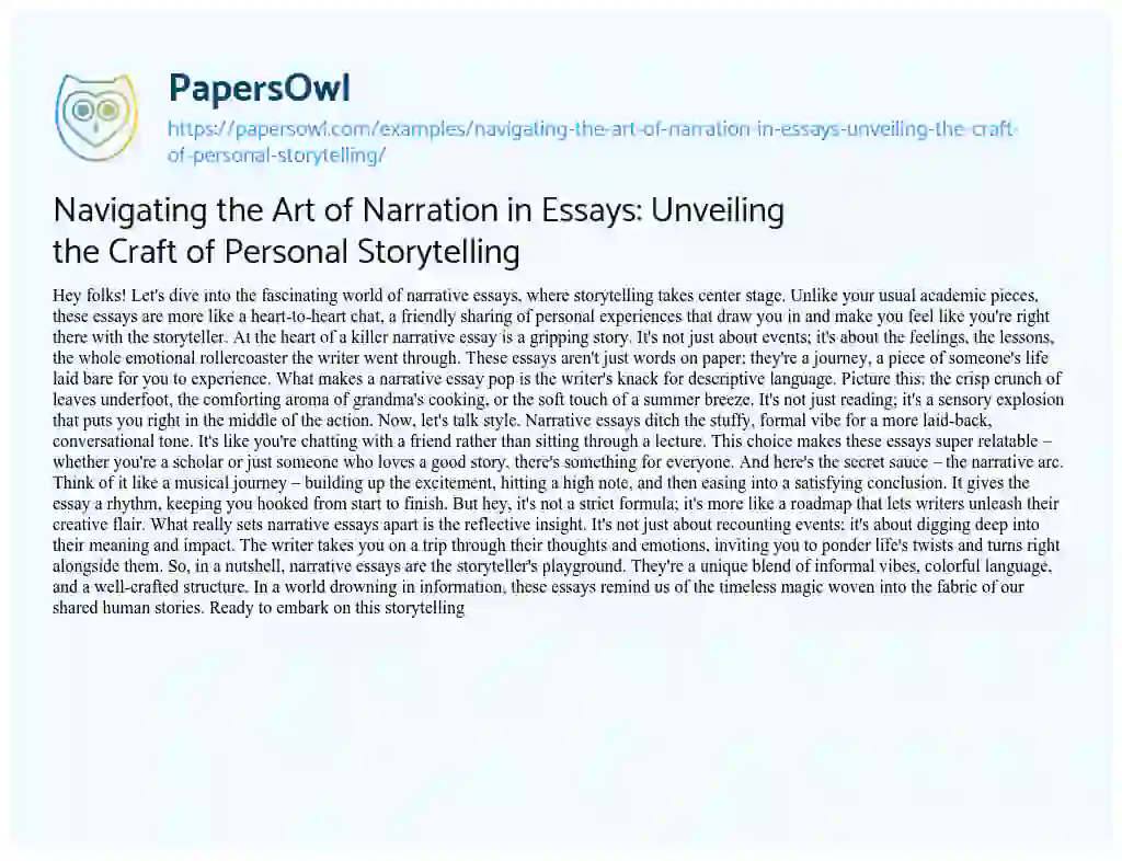 Essay on Navigating the Art of Narration in Essays: Unveiling the Craft of Personal Storytelling