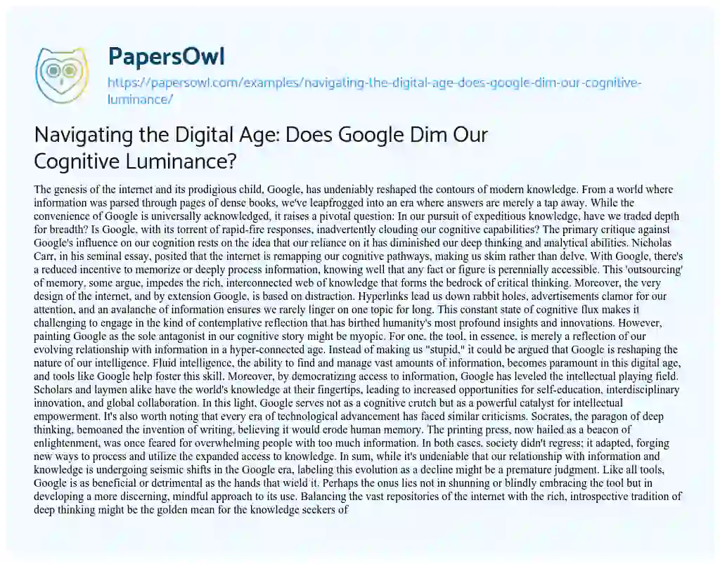 Essay on Navigating the Digital Age: does Google Dim our Cognitive Luminance?