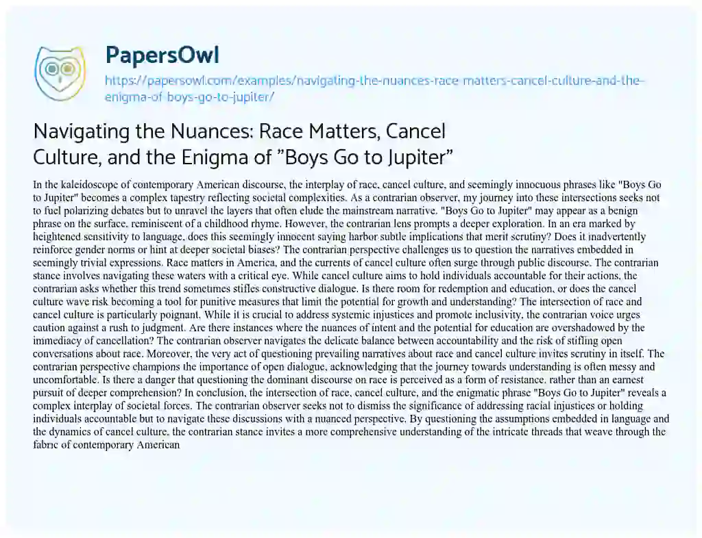 Essay on Navigating the Nuances: Race Matters, Cancel Culture, and the Enigma of “Boys Go to Jupiter”