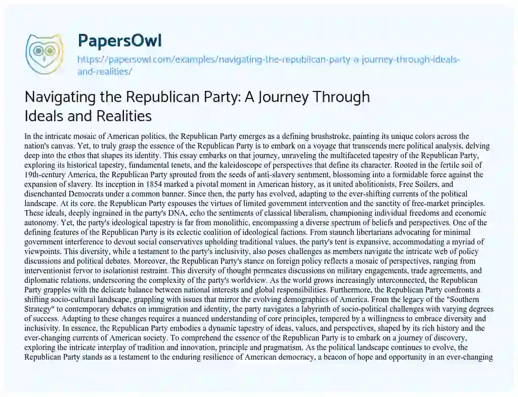 Essay on Navigating the Republican Party: a Journey through Ideals and Realities