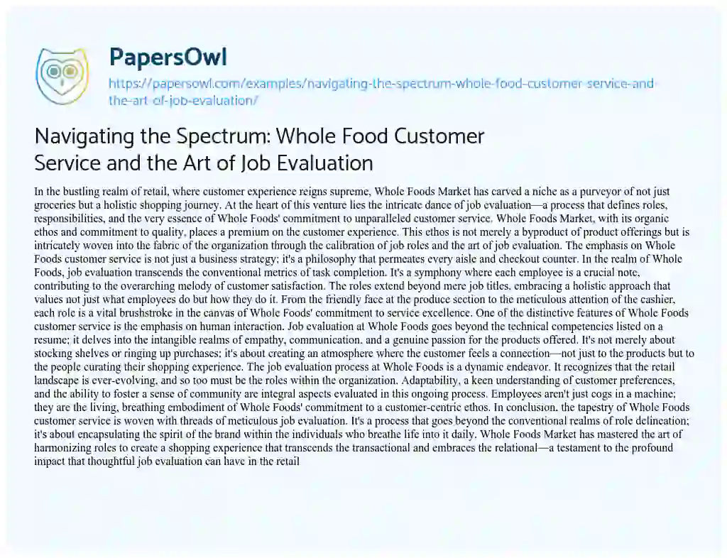 Essay on Navigating the Spectrum: Whole Food Customer Service and the Art of Job Evaluation