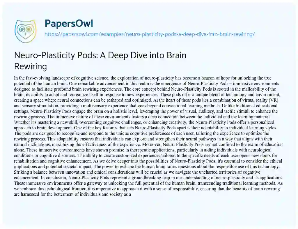 Essay on Neuro-Plasticity Pods: a Deep Dive into Brain Rewiring