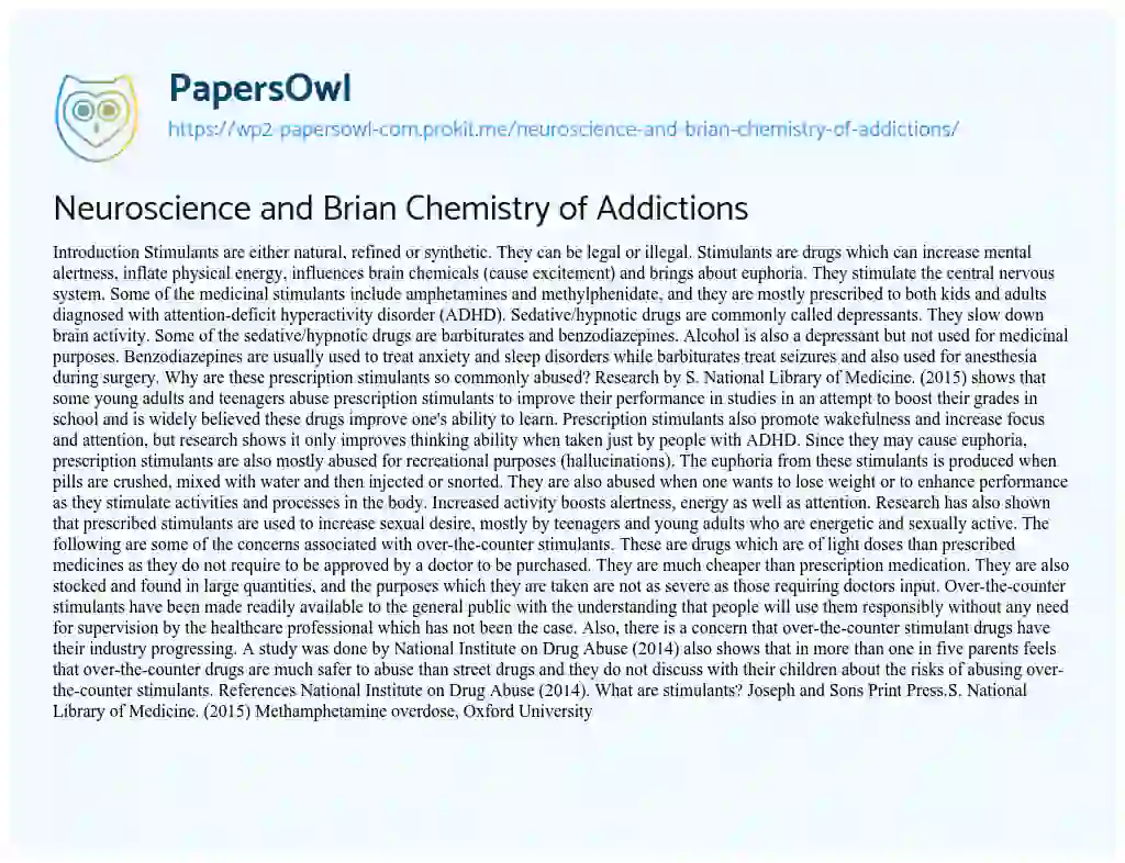 Essay on Neuroscience and Brian Chemistry of Addictions