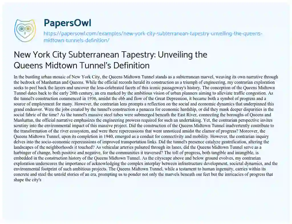 Essay on New York City Subterranean Tapestry: Unveiling the Queens Midtown Tunnel’s Definition