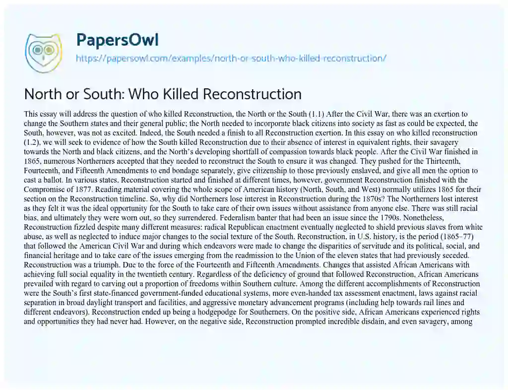 North or South: who Killed Reconstruction essay