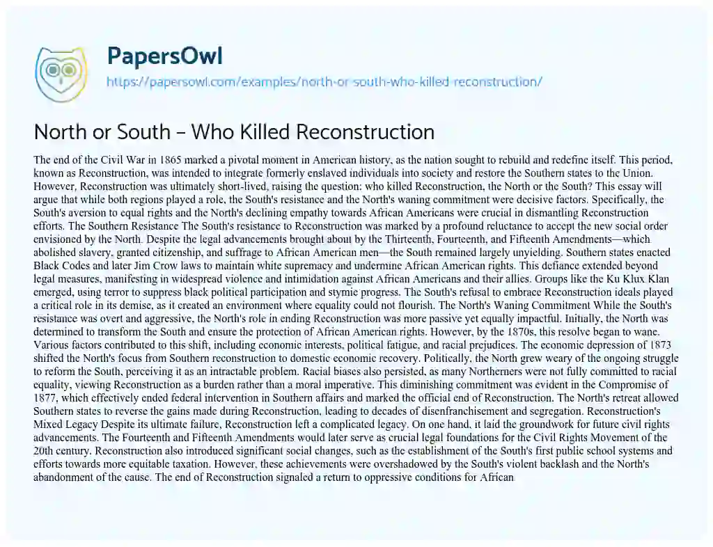 Essay on North or South: who Killed Reconstruction