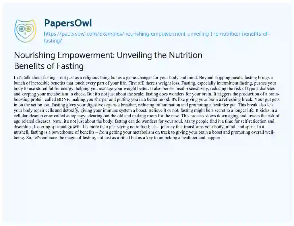 Essay on Nourishing Empowerment: Unveiling the Nutrition Benefits of Fasting