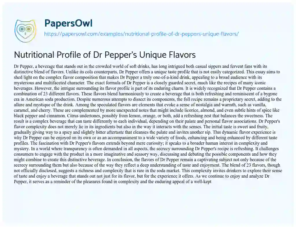 Essay on Nutritional Profile of Dr Pepper’s Unique Flavors
