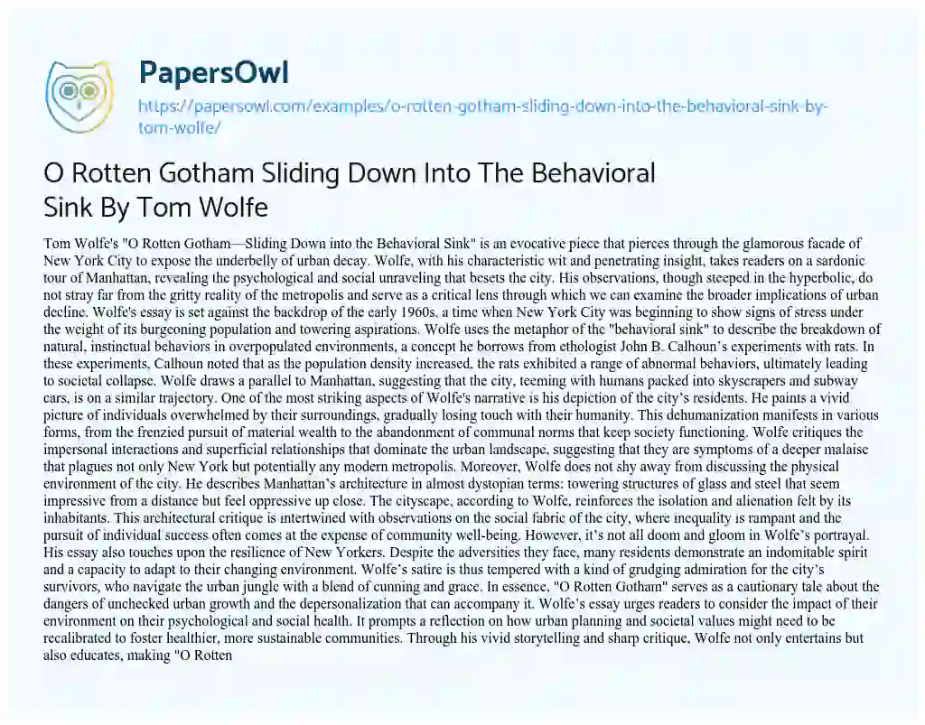 Essay on O Rotten Gotham Sliding down into the Behavioral Sink by Tom Wolfe
