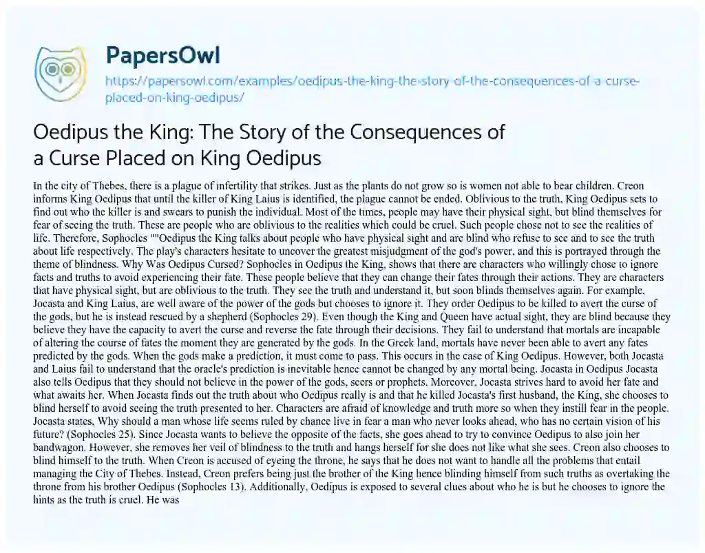 Essay on Oedipus the King: the Story of the Consequences of a Curse Placed on King Oedipus