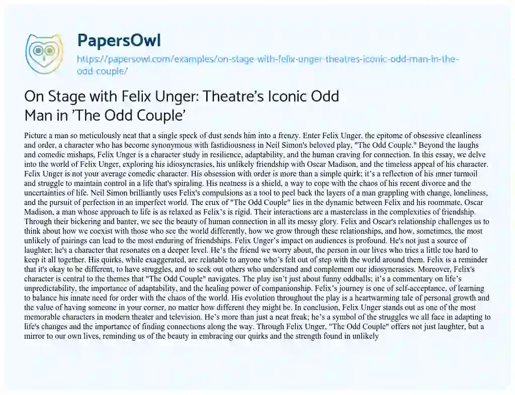 Essay on On Stage with Felix Unger: Theatre’s Iconic Odd Man in ‘The Odd Couple’