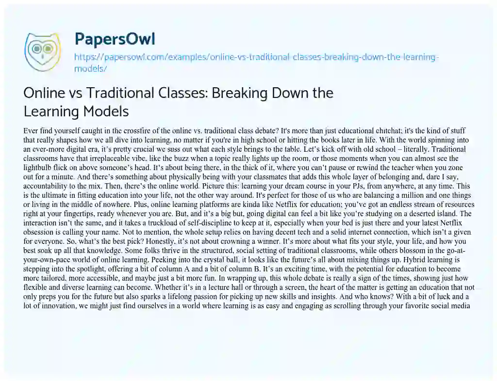 Essay on Online Vs Traditional Classes: Breaking down the Learning Models