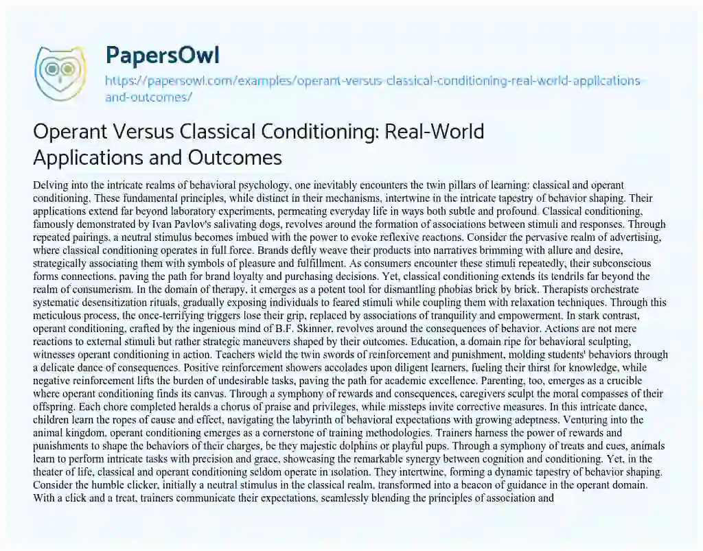 Essay on Operant Versus Classical Conditioning: Real-World Applications and Outcomes