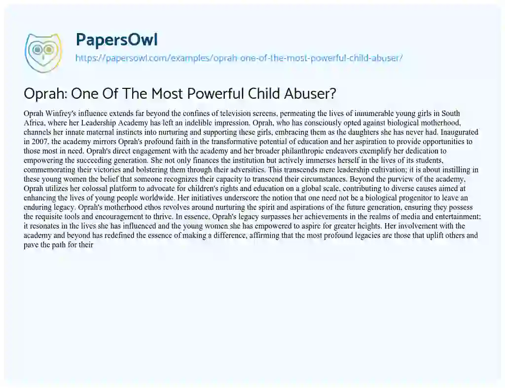 Essay on Oprah: One of the most Powerful Child Abuser?