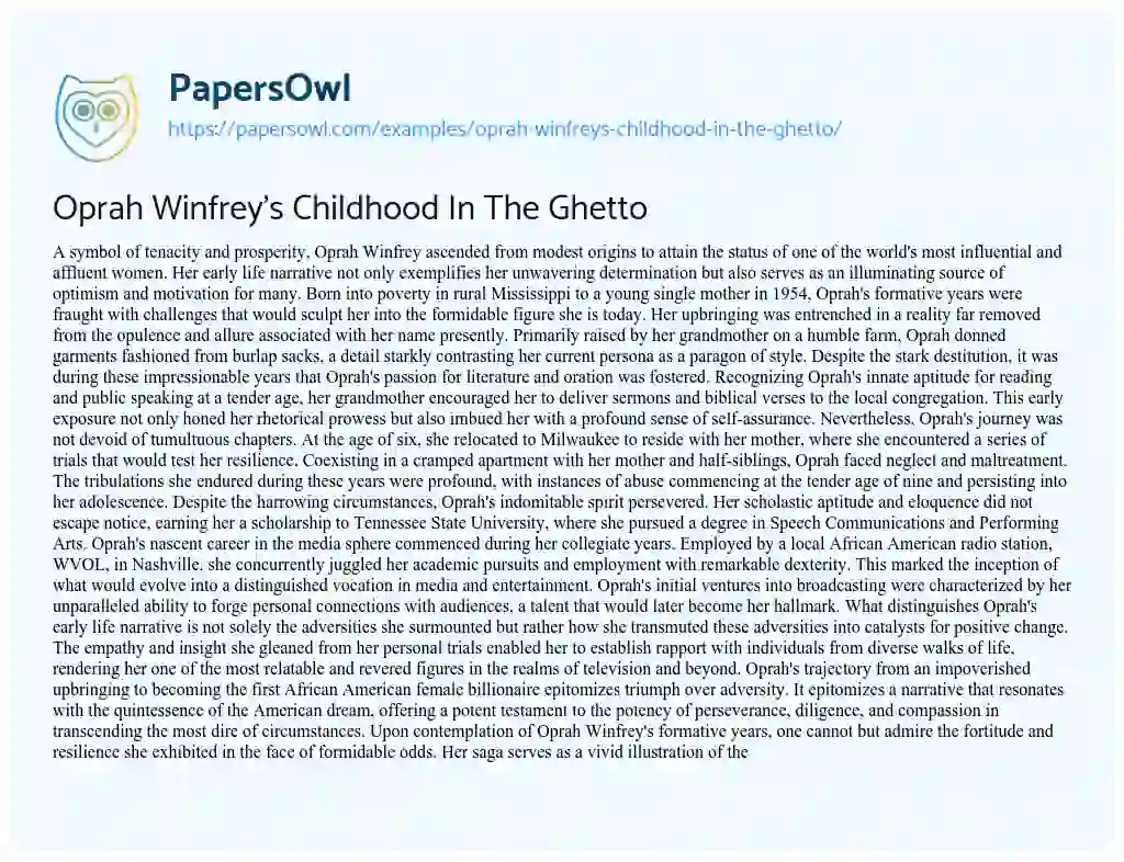 Essay on Oprah Winfrey’s Childhood in the Ghetto