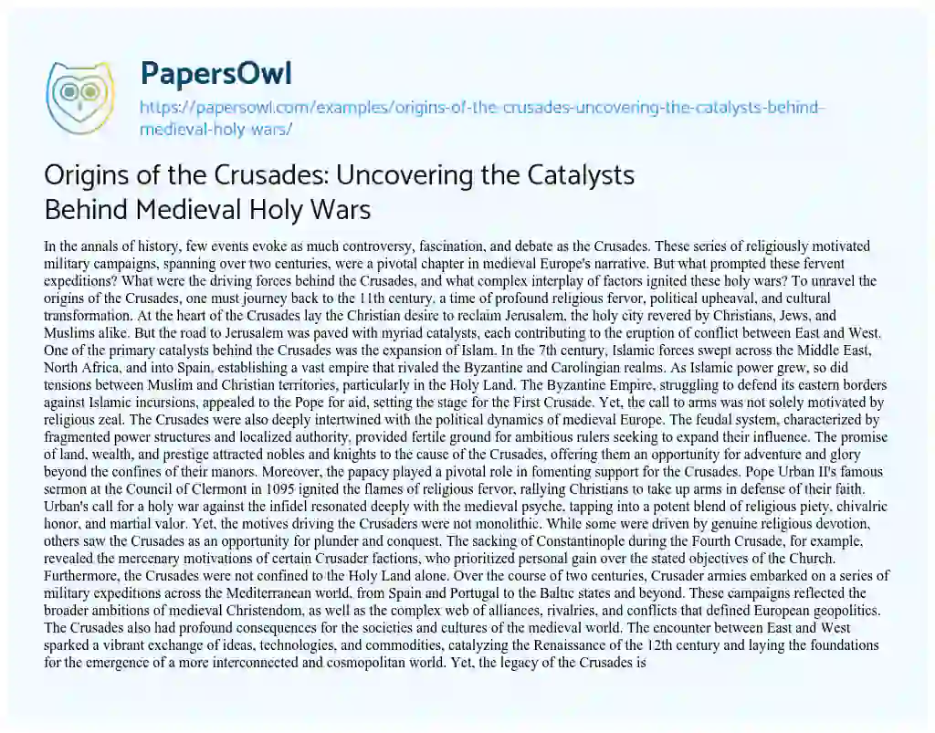 Essay on Origins of the Crusades: Uncovering the Catalysts Behind Medieval Holy Wars