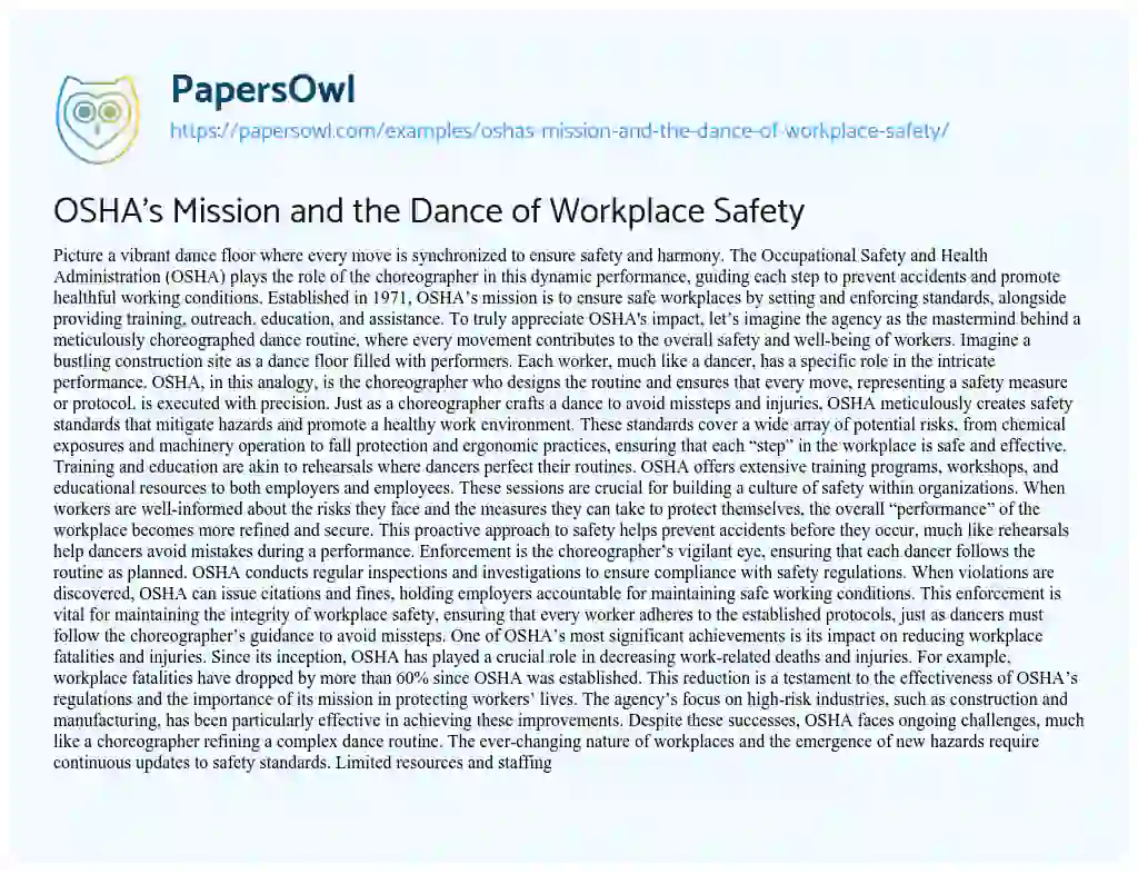 Essay on OSHA’s Mission and the Dance of Workplace Safety