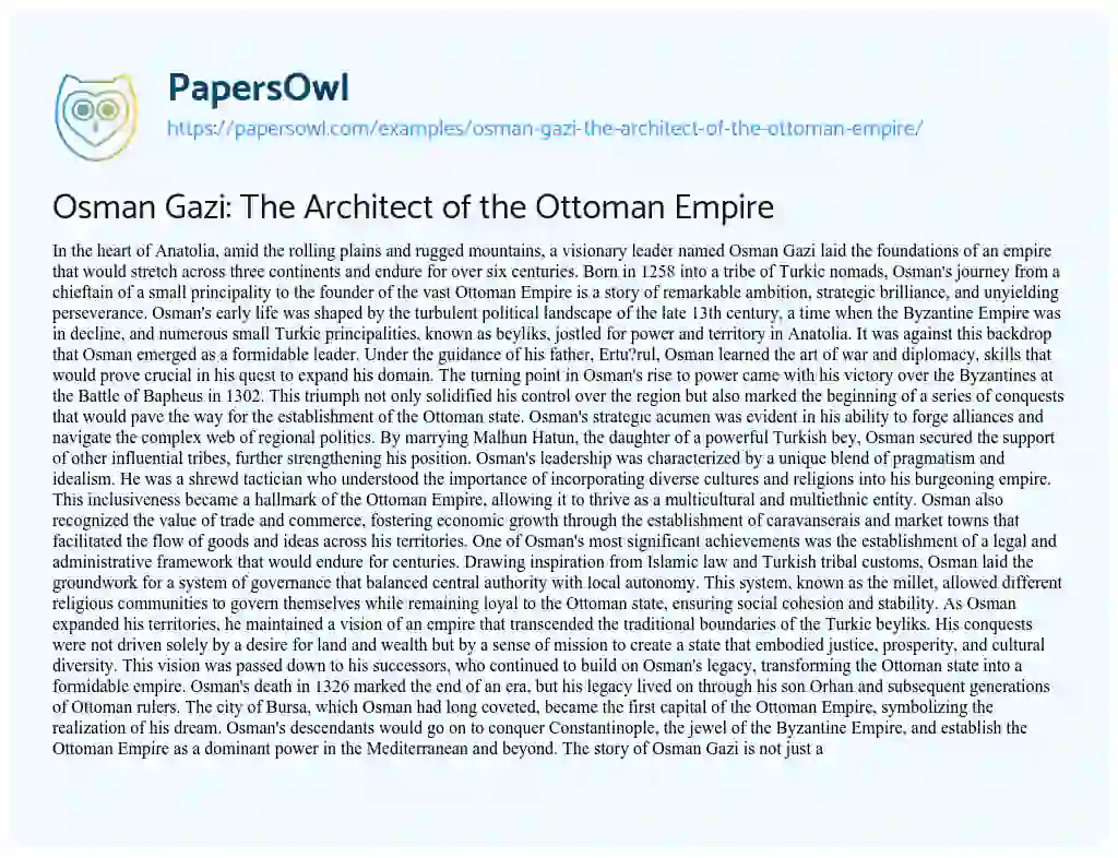 Essay on Osman Gazi: the Architect of the Ottoman Empire