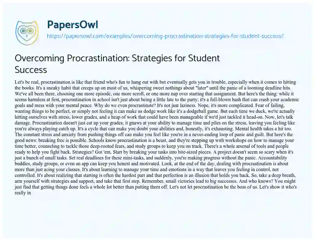 Essay on Overcoming Procrastination: Strategies for Student Success