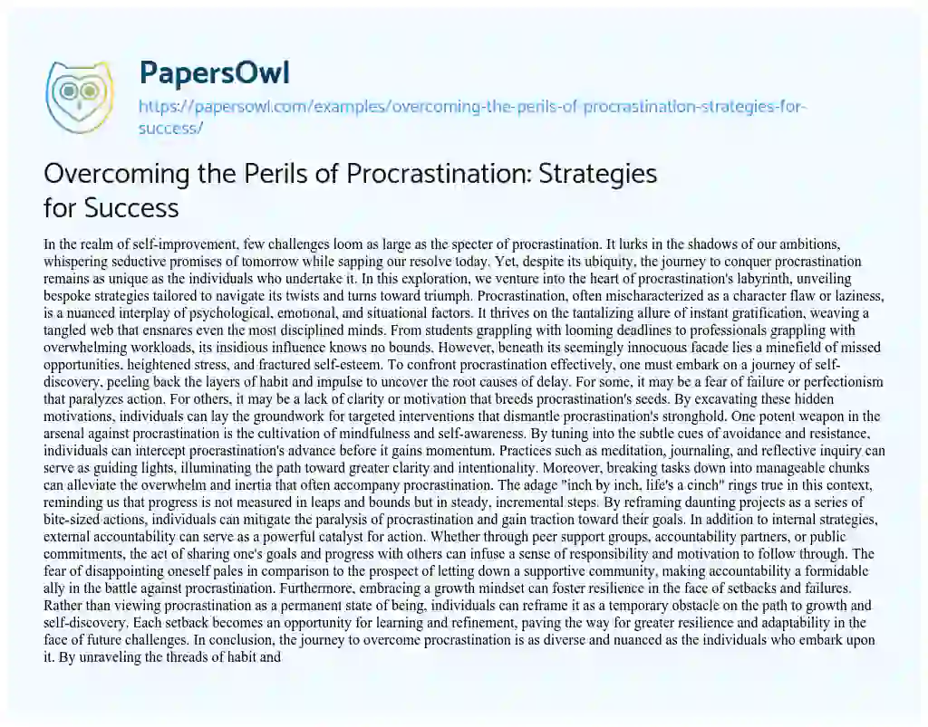 Essay on Overcoming the Perils of Procrastination: Strategies for Success