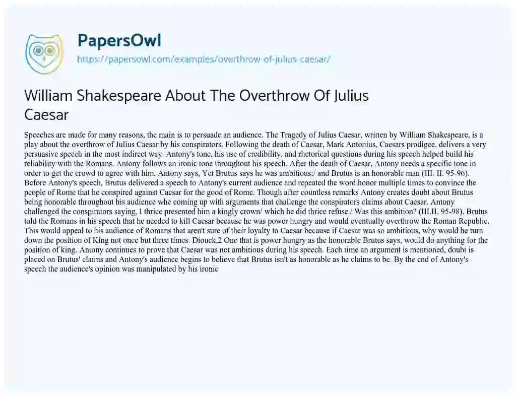 Essay on William Shakespeare about the Overthrow of Julius Caesar