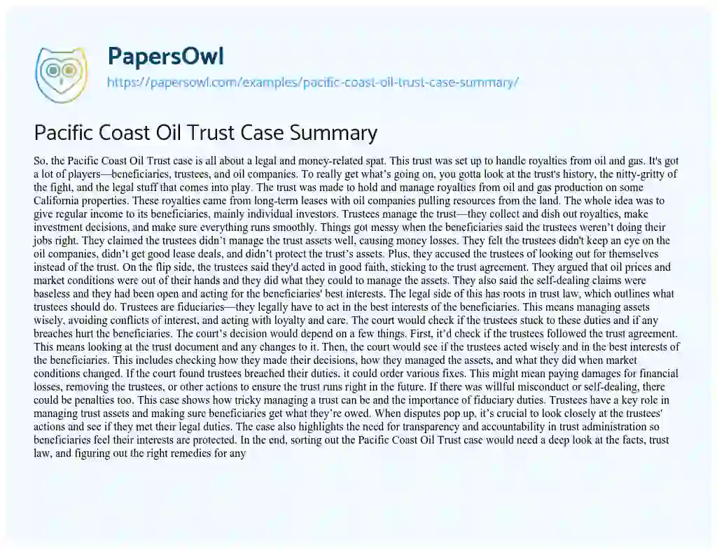 Essay on Pacific Coast Oil Trust Case Summary