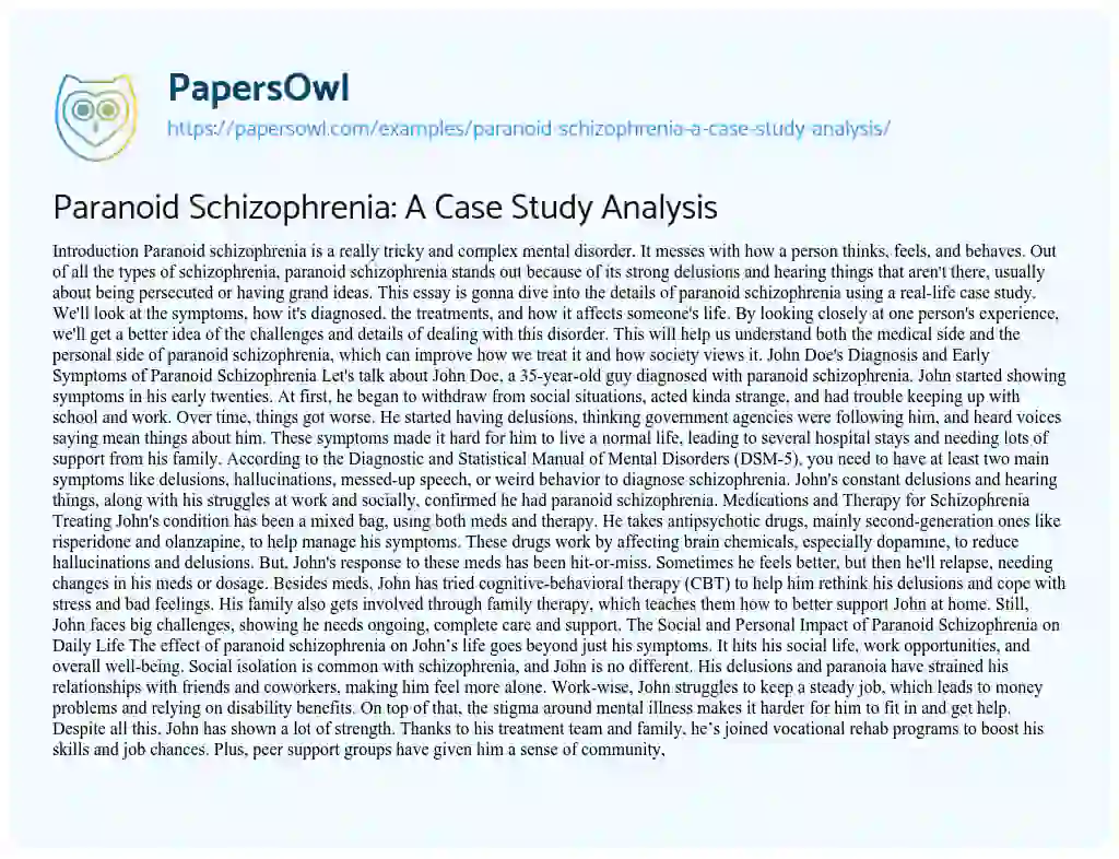 Essay on Paranoid Schizophrenia: a Case Study Analysis