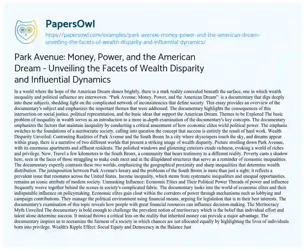 Essay on Park Avenue: Money, Power, and the American Dream – Unveiling the Facets of Wealth Disparity and Influential Dynamics