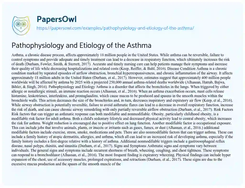 Essay on Pathophysiology and Etiology of the Asthma
