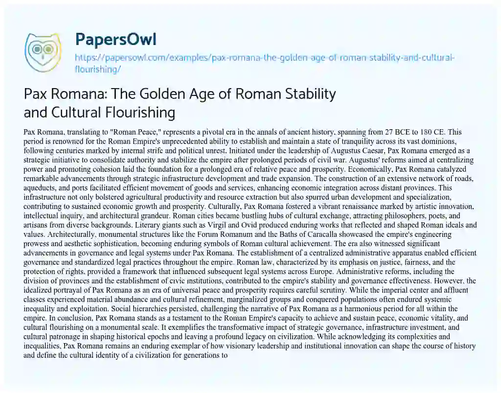 Essay on Pax Romana: the Golden Age of Roman Stability and Cultural Flourishing