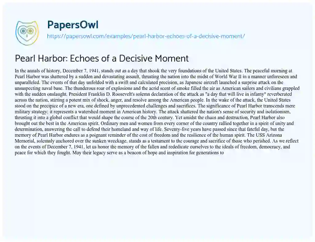 Essay on Pearl Harbor: Echoes of a Decisive Moment