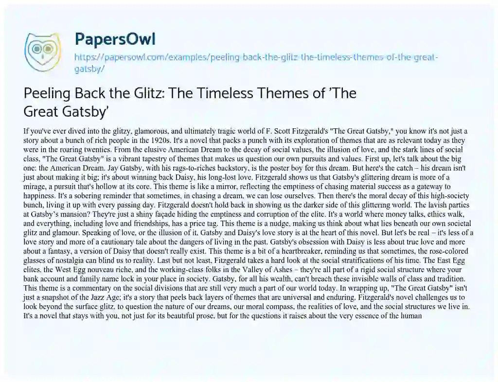 Essay on Peeling Back the Glitz: the Timeless Themes of ‘The Great Gatsby’