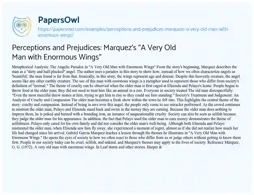 Essay on Perceptions and Prejudices: Marquez’s “A very Old Man with Enormous Wings”