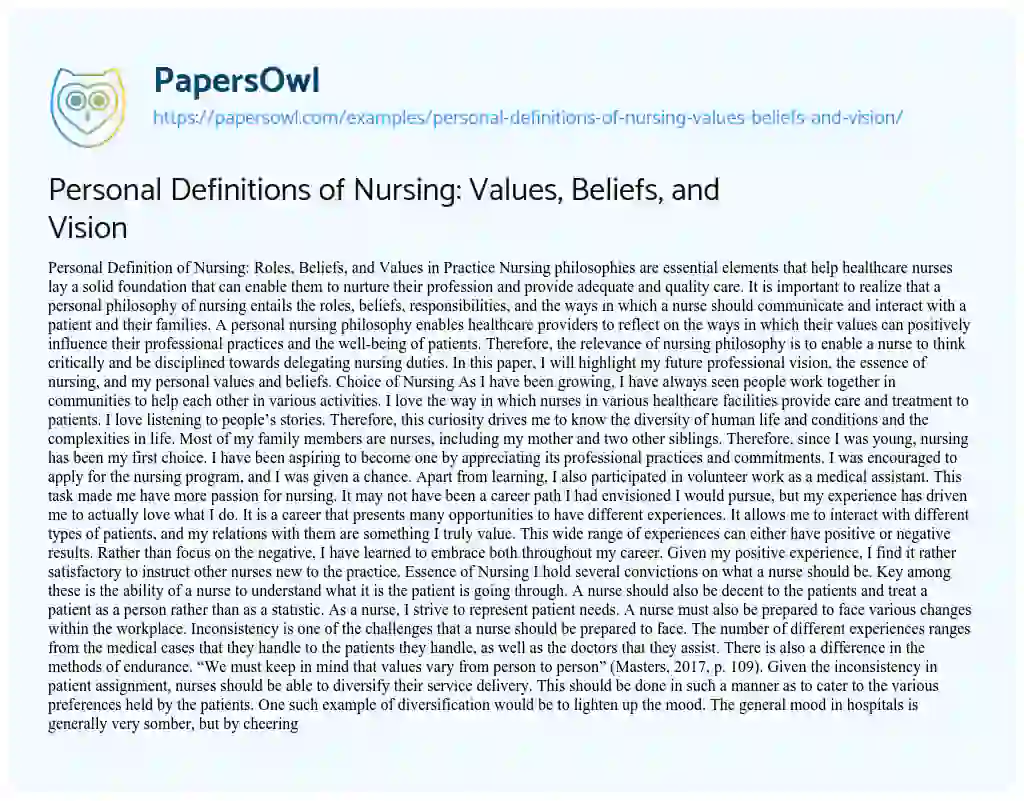 Essay on Personal Definitions of Nursing: Values, Beliefs, and Vision