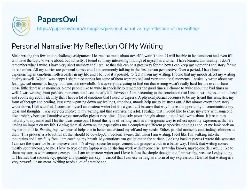 Essay on Personal Narrative: my Reflection of my Writing