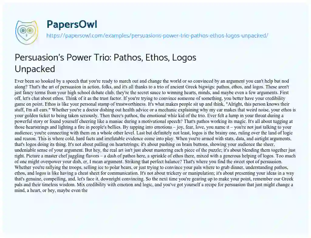 Essay on Persuasion’s Power Trio: Pathos, Ethos, Logos Unpacked