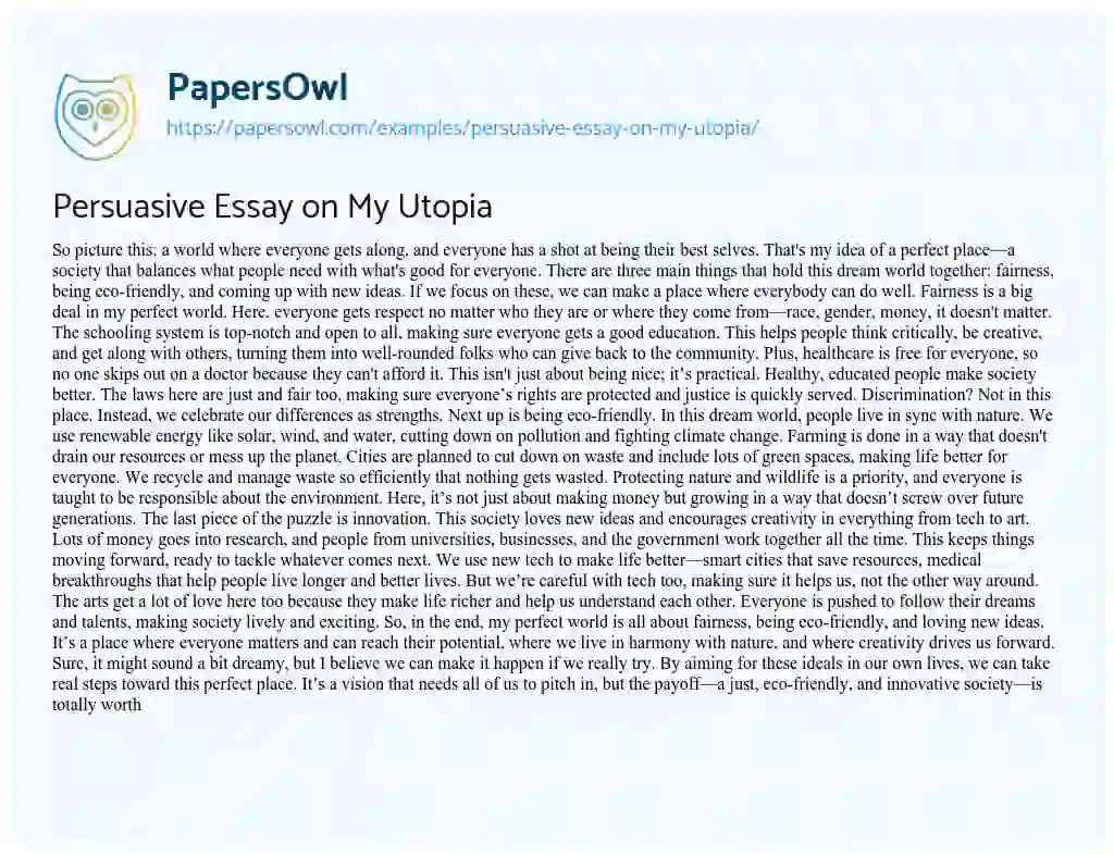 Essay on Persuasive Essay on my Utopia