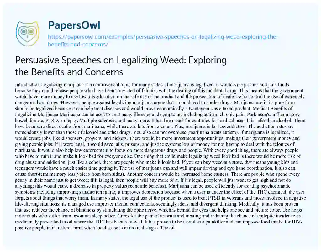 Essay on Persuasive Speeches on Legalizing Weed: Exploring the Benefits and Concerns